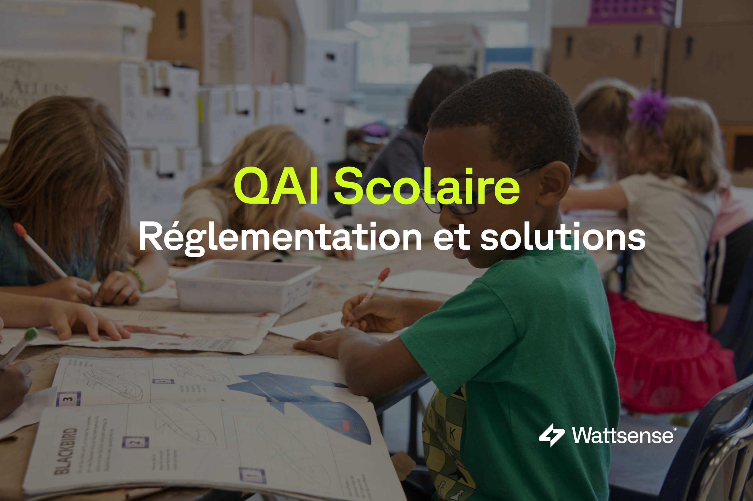 Quelles obligations réglementaires concernant la qualité de l'air dans les écoles ?